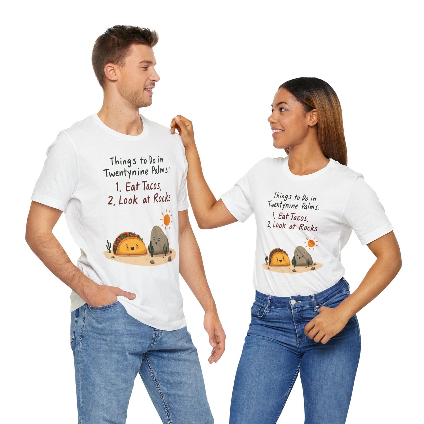 "Things to Do in Twentynine Palms" T-Shirt | Eat Tacos & Look at Rocks