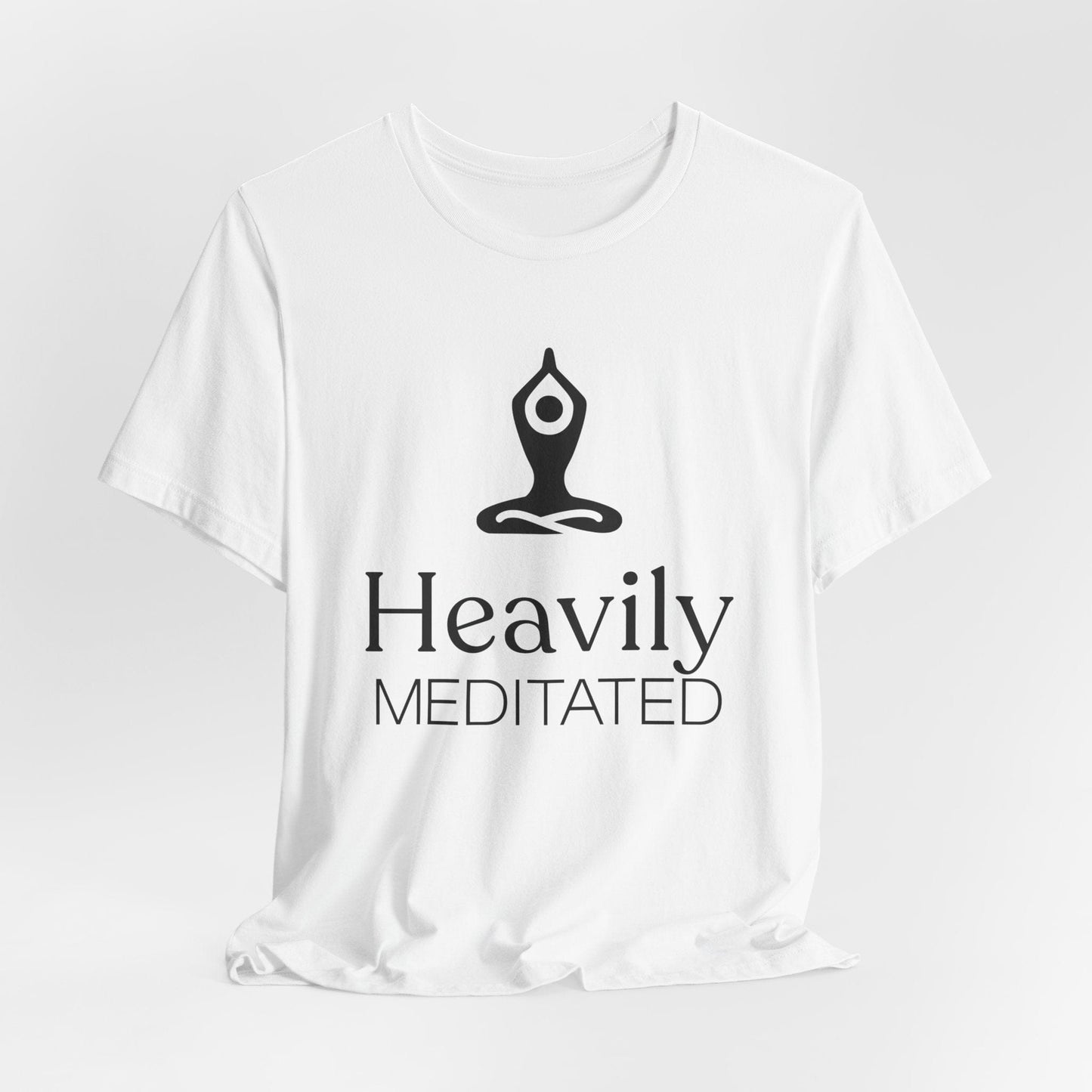 Heavily Meditated Unisex Short Sleeve Tee | Calm & Comfortable