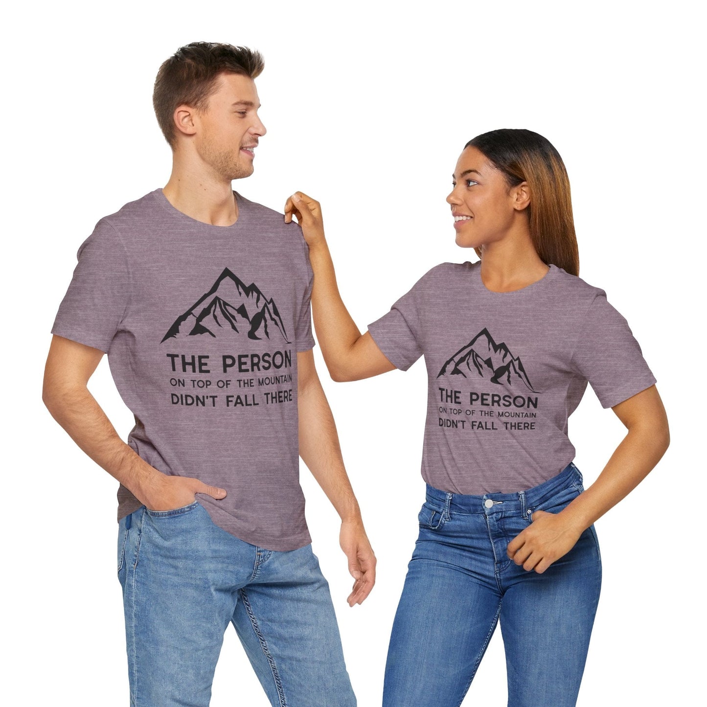 Mountain Top- Motivation T-Shirt