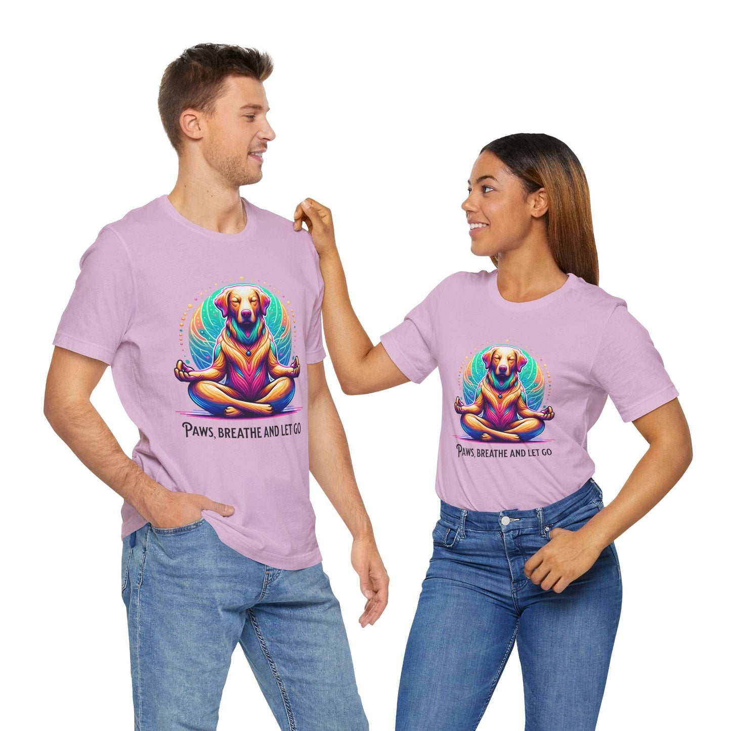 Paws Breathe and Let Go Dog Tee | Unisex Relaxing Design