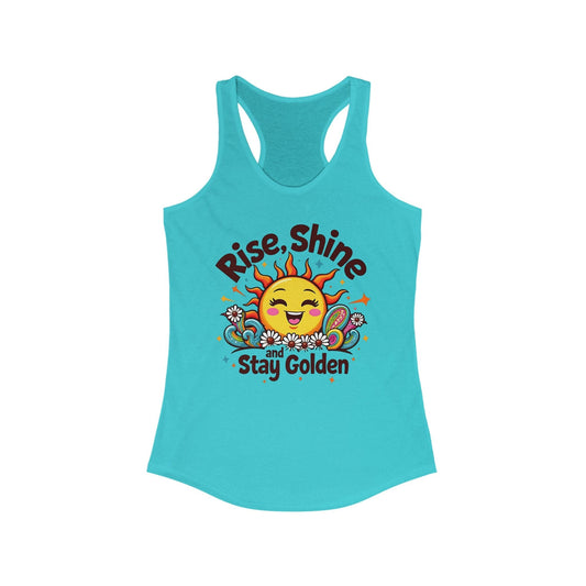 Rise, Shine, and Stay Golden Women's Racerback Tank | Inspirational