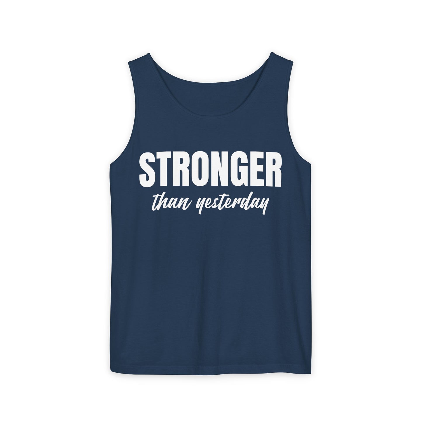 Inspirational Unisex Tank Top - 'Stronger than Yesterday'