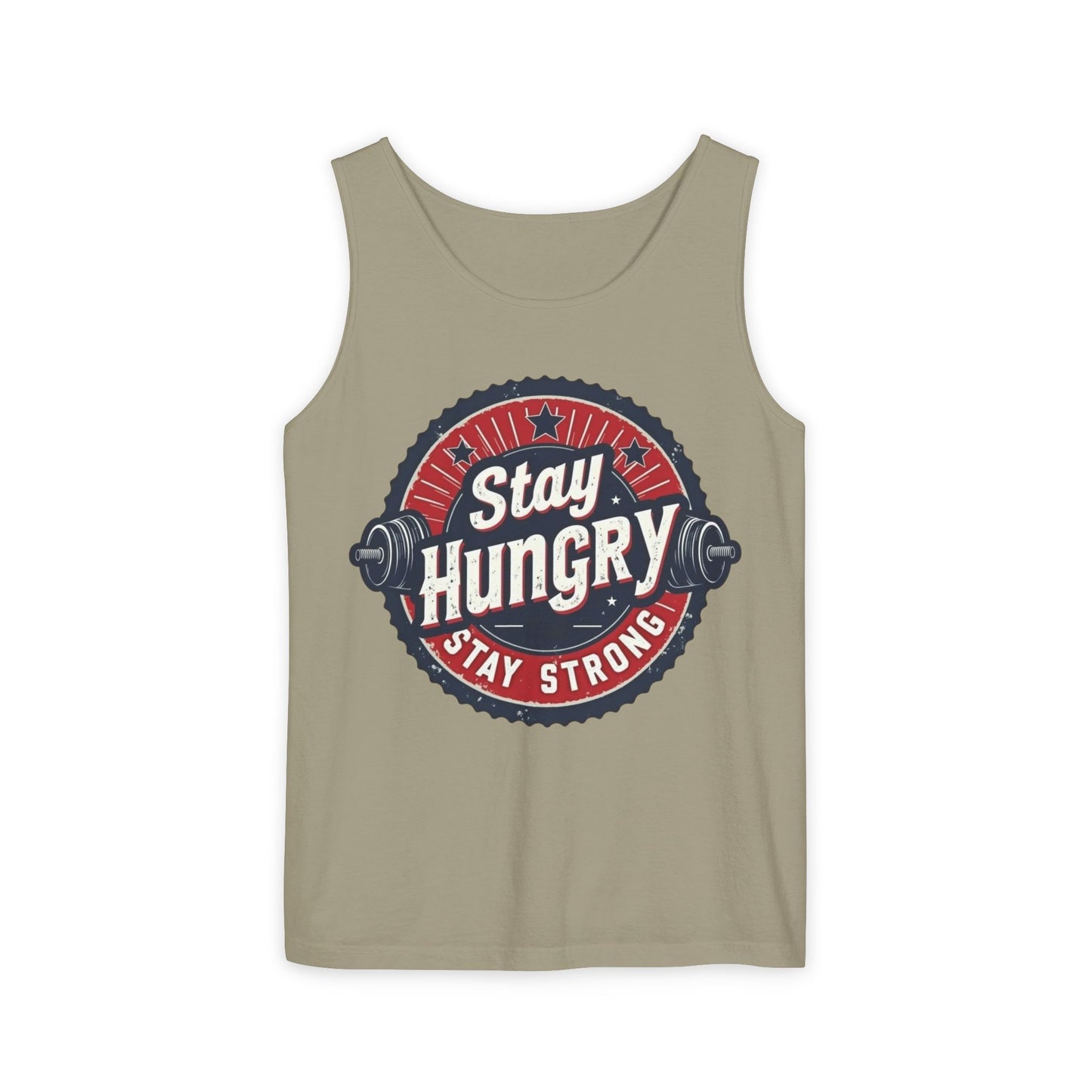 Stay Hungry Unisex Tank Top - Motivational Workout Apparel