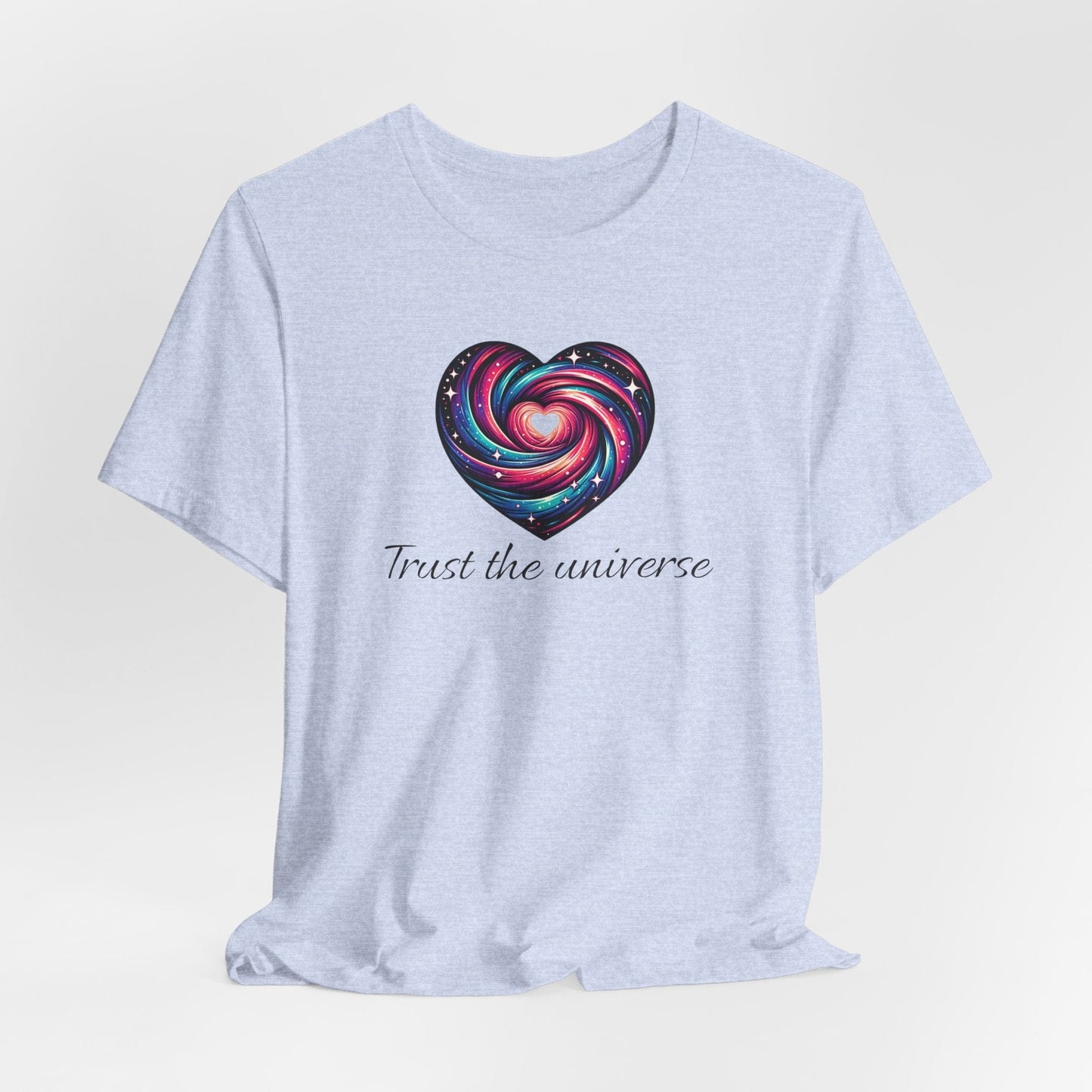 Trust the Universe Unisex Jersey Tee - Inspirational Cosmic Heart Design