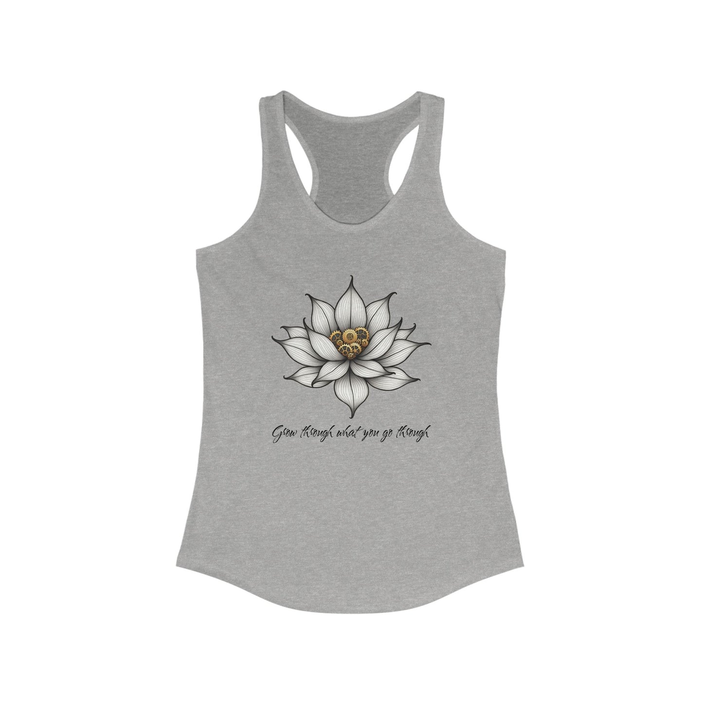 Inspirational Lotus Flower Racerback Tank Top - "Grow Through What You Go Through"