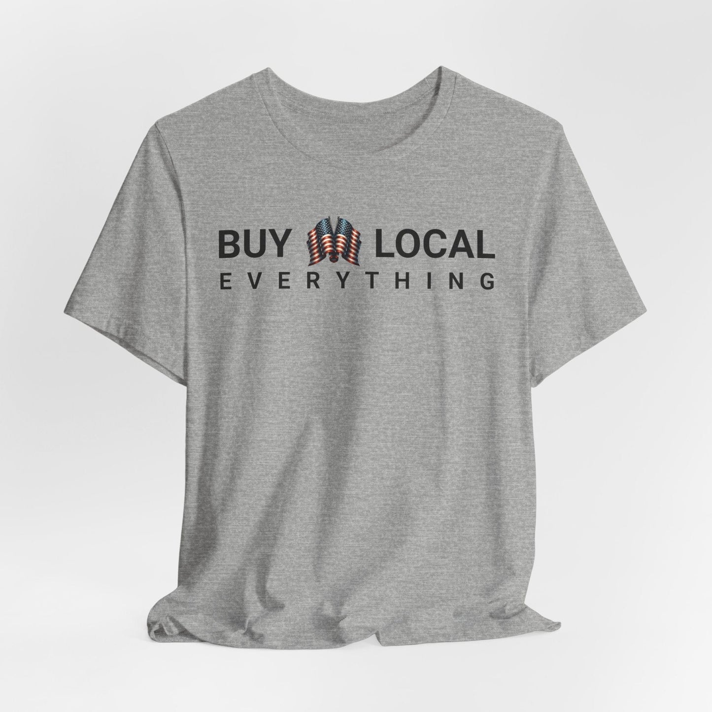 Buy Local Short Sleeve T-Shirt - Support Local Businesses
