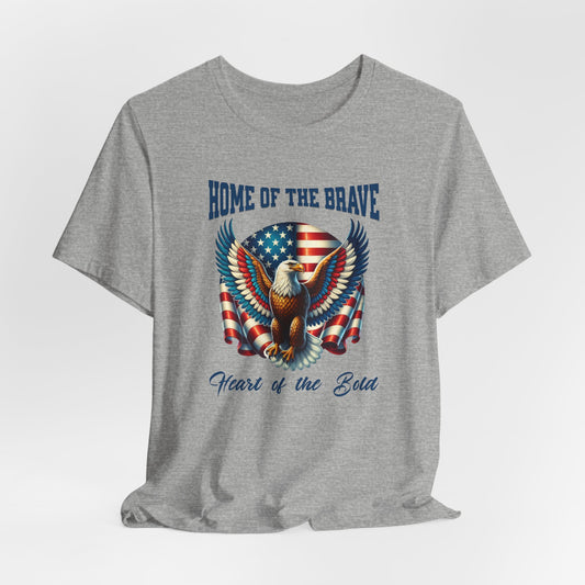 Home of the Brave Eagle Tee - Patriotic Unisex Short Sleeve Shirt