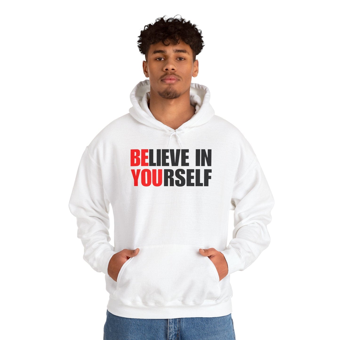 Believe in Yourself Hoodie | Inspirational Unisex Sweatshirt